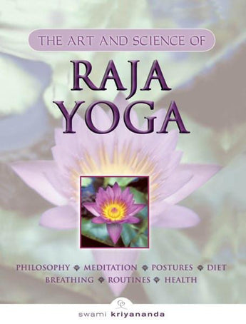 The Art and Science of Raja Yoga (Audio Book)