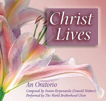 Christ Lives! An Oratorio (MP3)