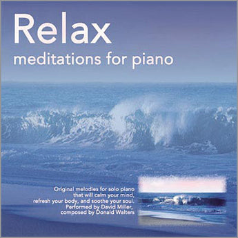 Relax: Meditations for Piano (MP3)