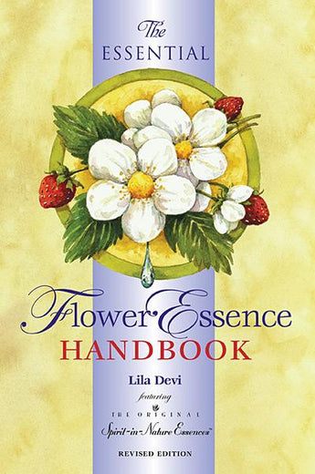 Flower Essences Handbook